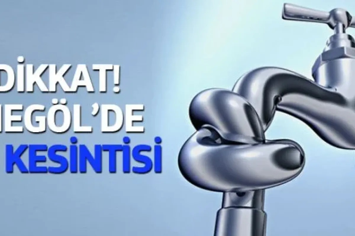 İnegölde su kesintisi!