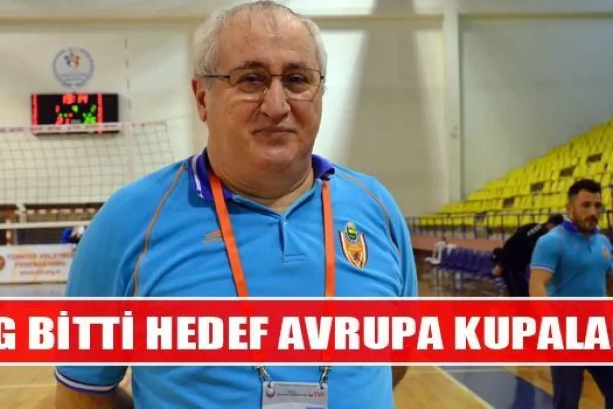 Lig Bitti Hedef Avrupa
