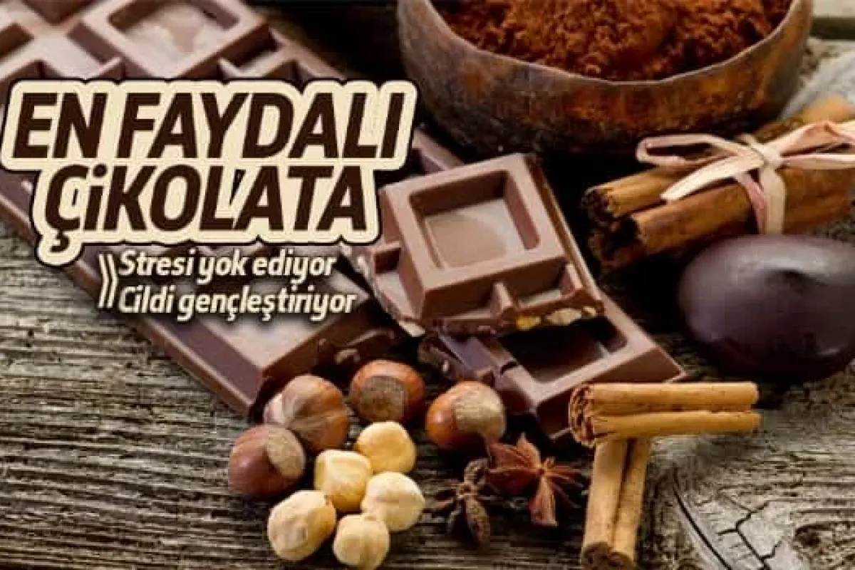 Çikolatalar içinde en faydalı olanı