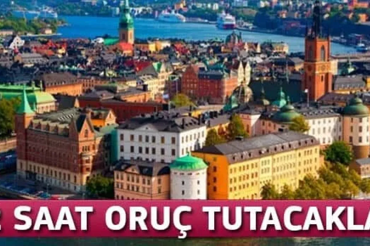 22 saat oruç tutacaklar