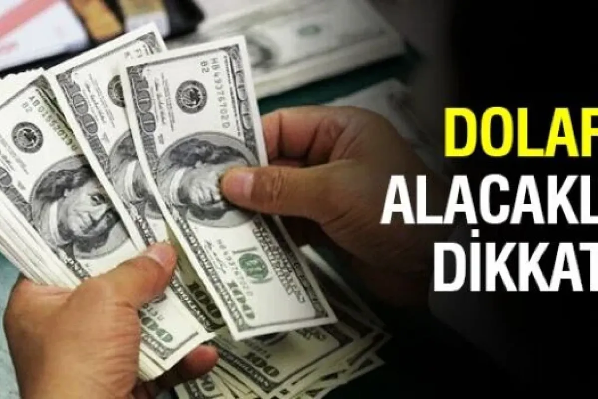 Dolar Alacaklar Dikkat!