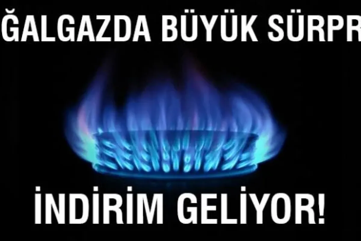 `Doğalgaz fiyatları düşecek`