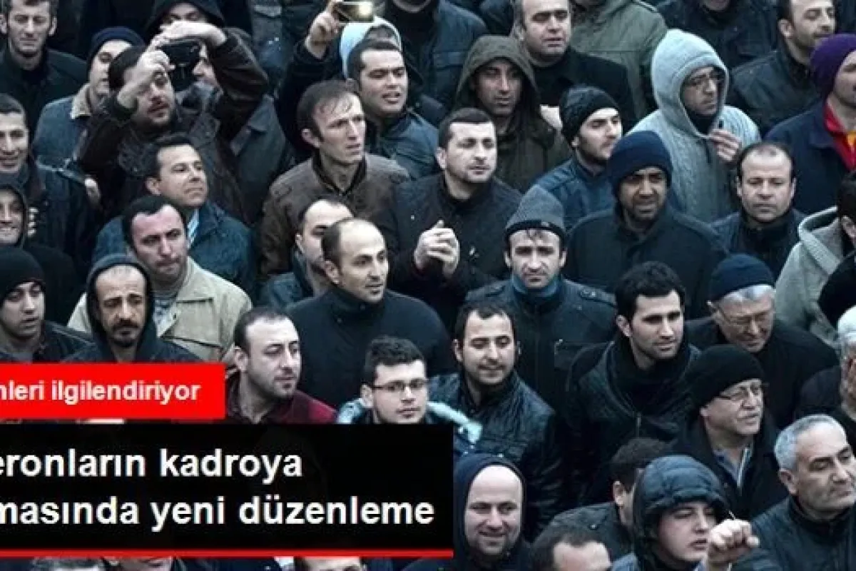 Taşeronların Kadroya Alınmasında Yeni Düzenleme
