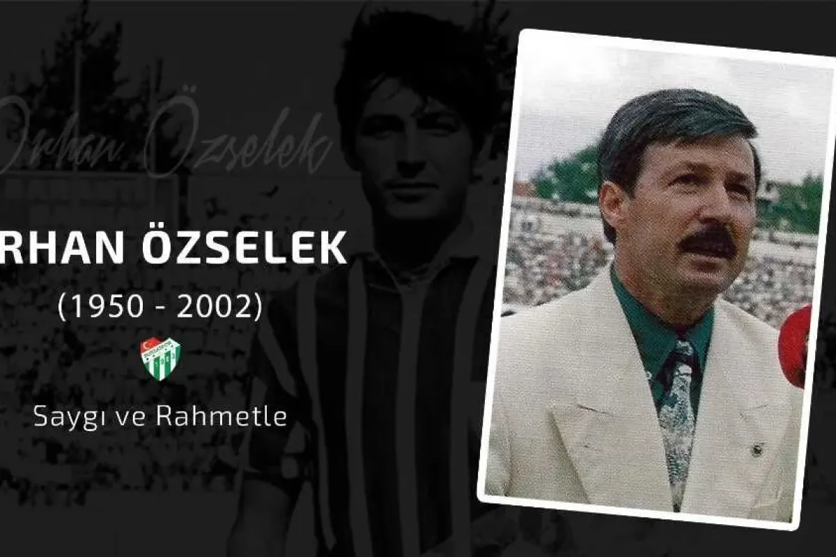 Bursaspor, Orhan Özseleki unutmadı
