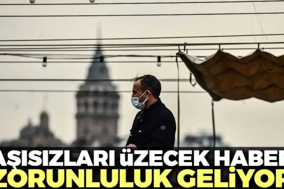 Aşısızları üzecek haber