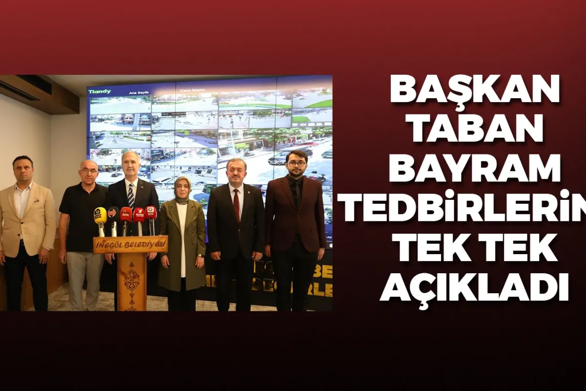 Başkan Taban bayram tedbirlerini tek tek açıkladı