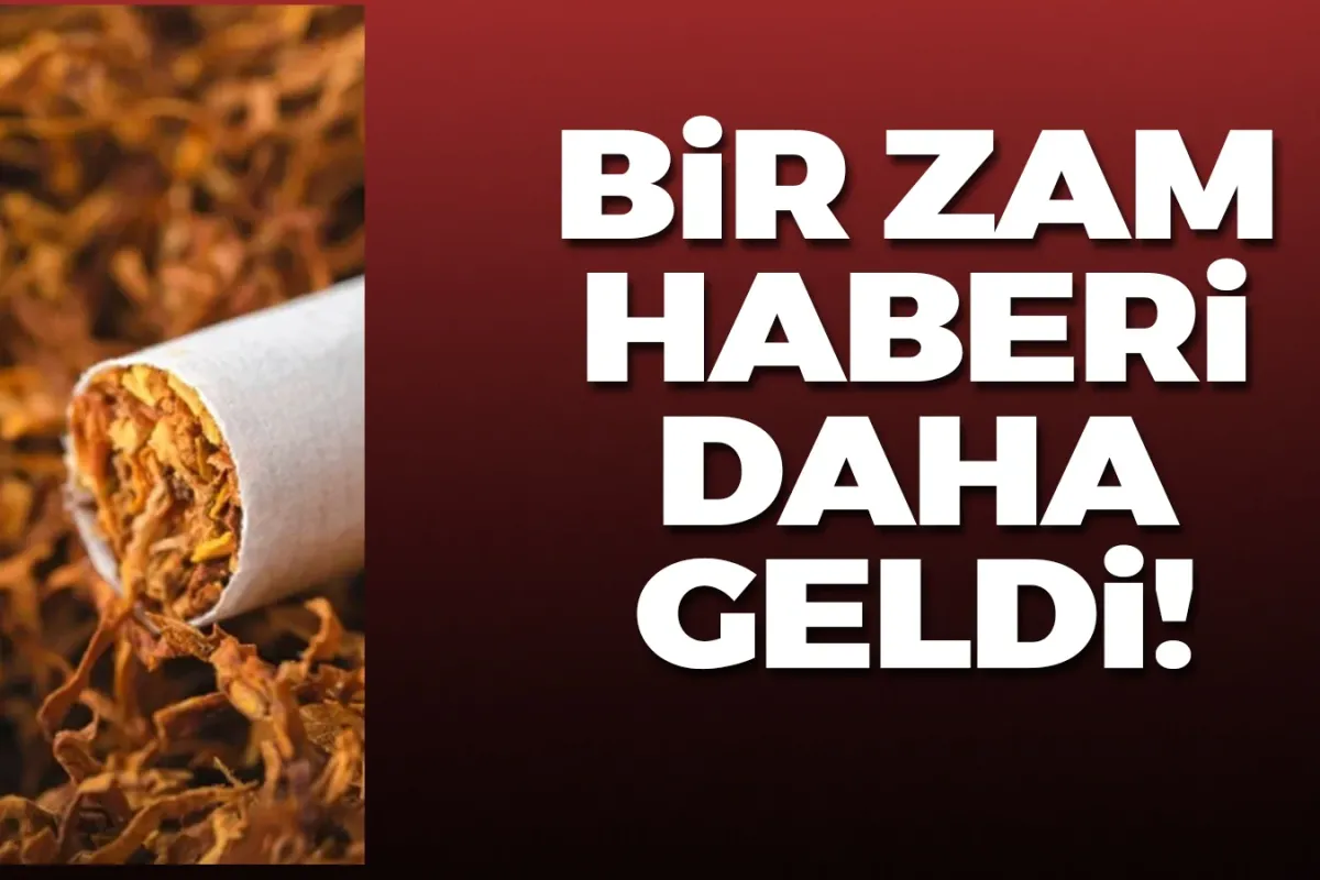 Bir zam haberi daha geldi!