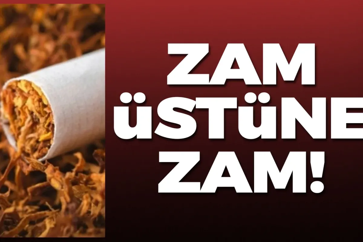 Zam üstüne zam!