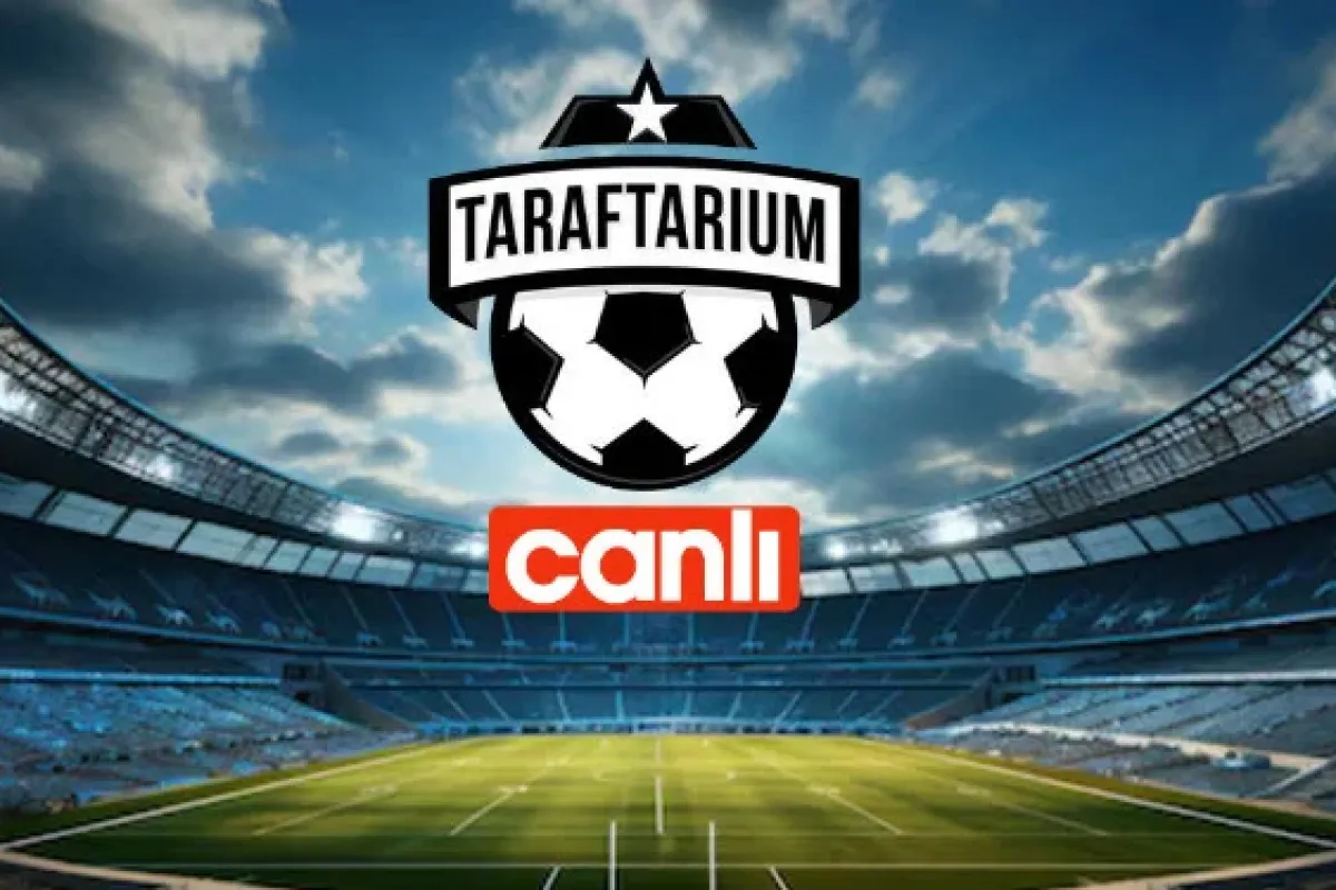 Taraftarium24 Canlı Maç İzleme Rehberi