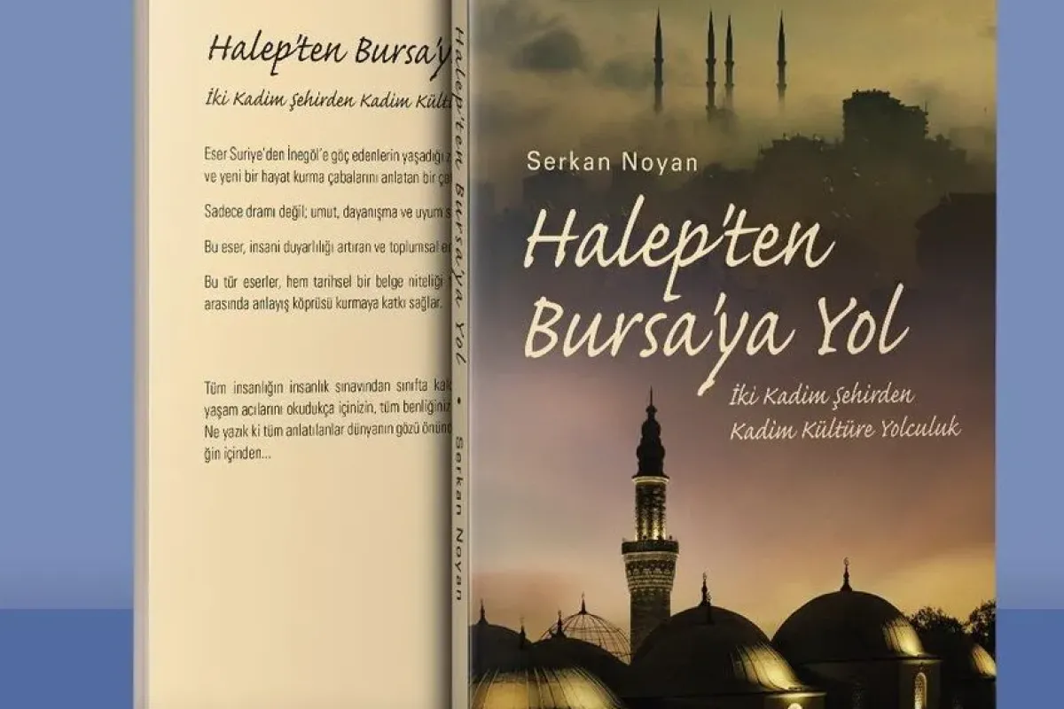 Göçün Sessiz Çığlığı Kitap Oldu: Halep’ten Bursa’ya