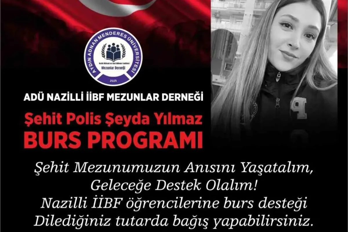 Şehit Polis Şeyda Yılmaz’ın adı burs programıyla yaşatılacak