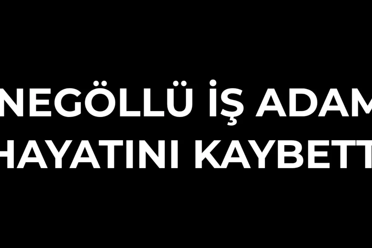 İnegöllü işadamı hayatını kaybetti