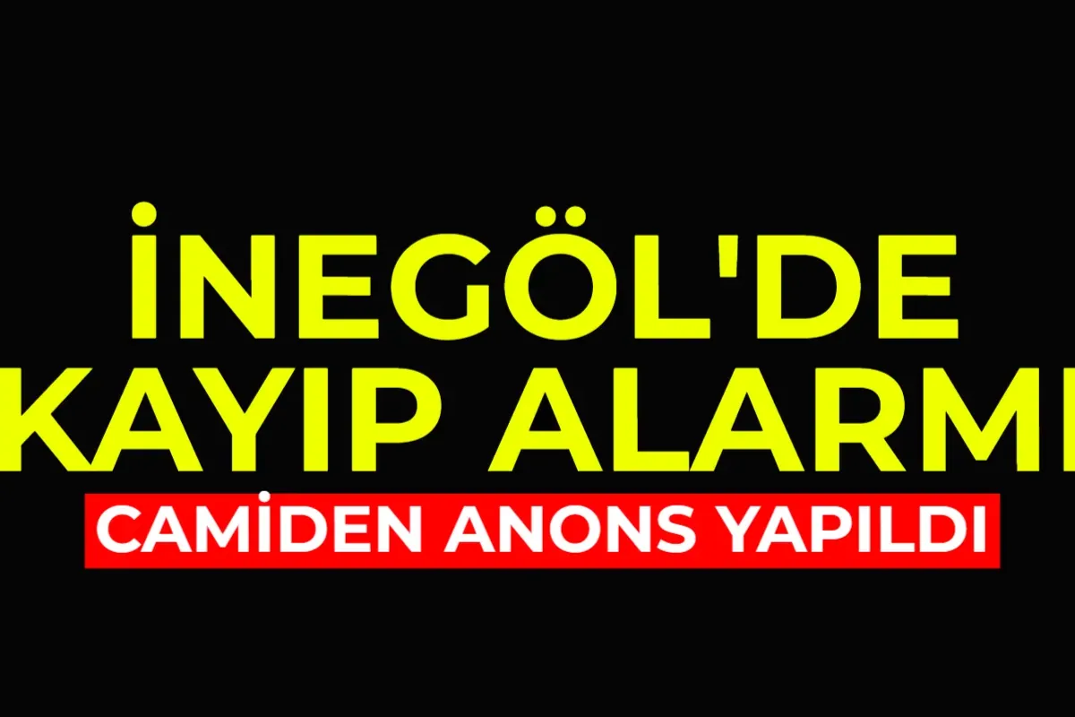 İnegöl’de 16 Yaşındaki Mahmut Doğan Kayboldu