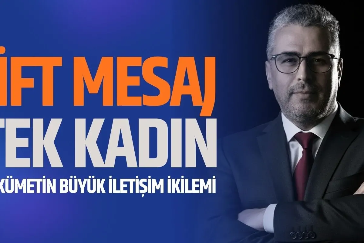 Çift Mesaj, Tek Kadın: Hükümetin Büyük İletişim İkilemi