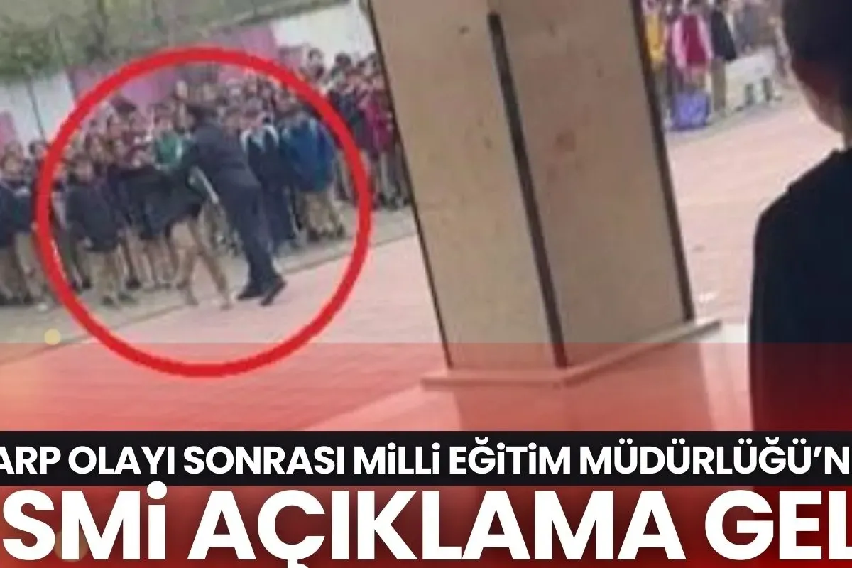 Darp olayı sonrası Milli Eğitim Müdürlüğü'nden resmi açıklama geldi
