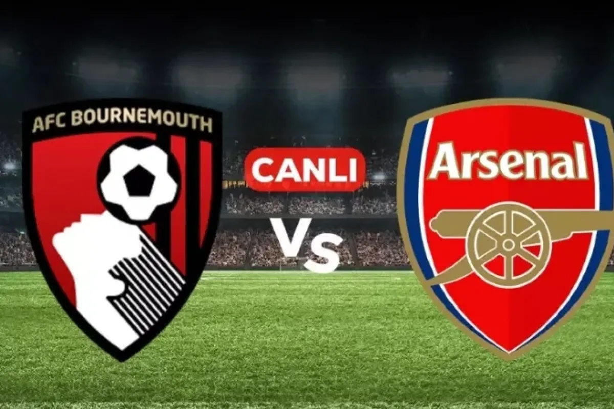 Bournemouth Arsenal maçı hangi kanalda canlı yayınlanacak?