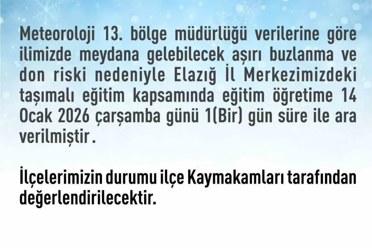 Elazığ’da don ve buzlanma nedeniyle taşımalı eğitime ara