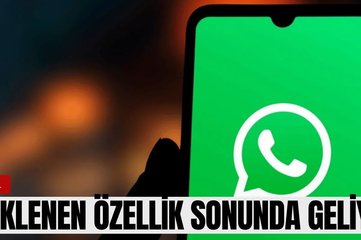 Beklenen özellik sonunda geliyor!