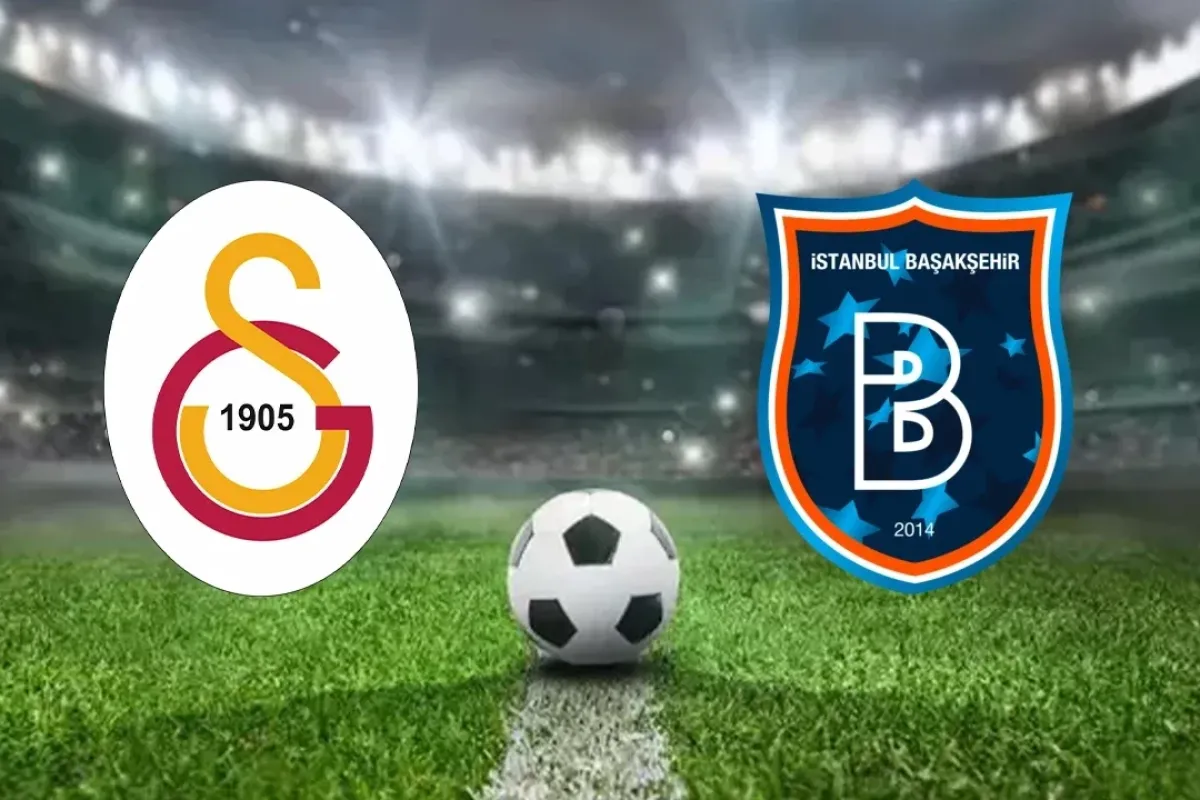 Galatasaray Başakşehir maçı saat kaçta, hangi kanalda?