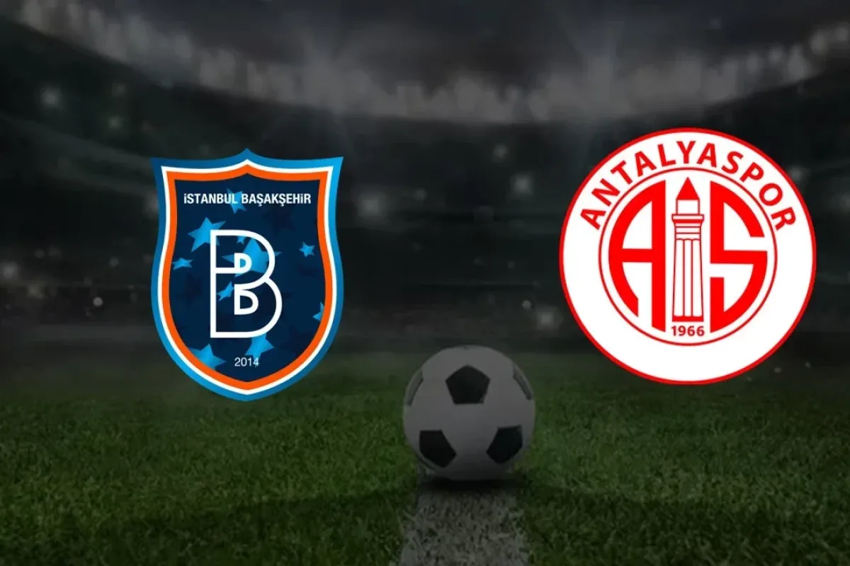Başakşehir Antalyaspor maçı hangi kanalda, saat kaçta?