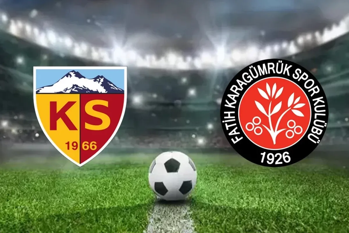 Kayserispor Fatih Karagümrük maçı hangi kanalda saat kaçta
