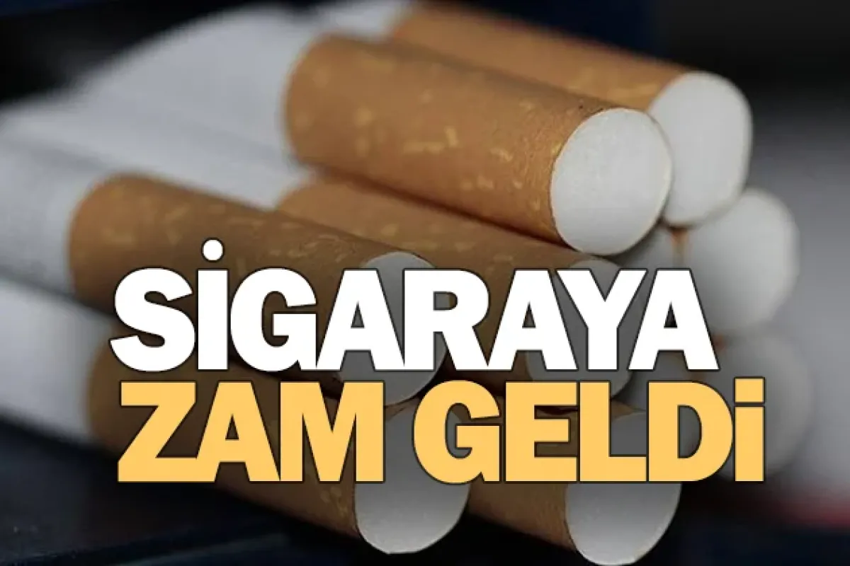 Sigara fiyatına zam geldi