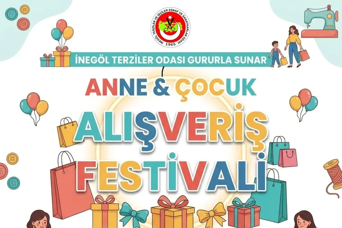İnegöl’de Anne & Çocuk Festivali başlıyor! İşte tarihi