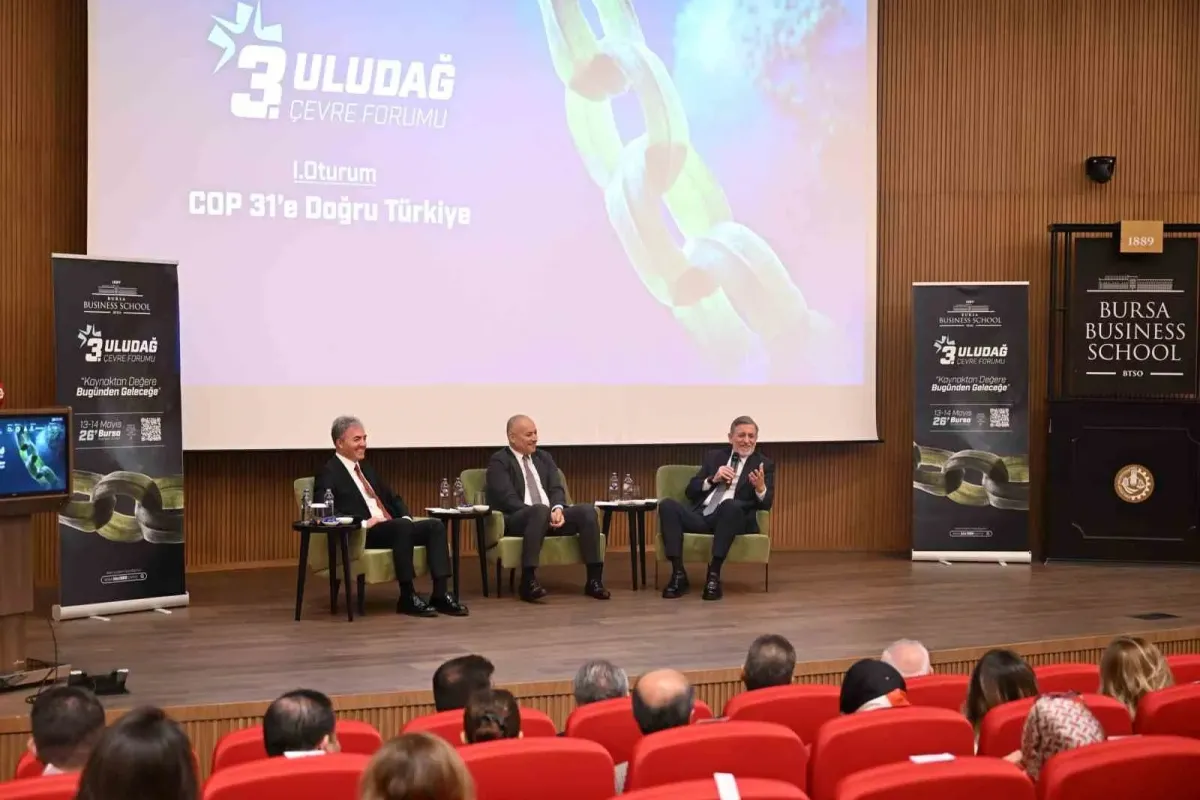 3. Uludağ Çevre Forumu Bursa Business School’da başladı