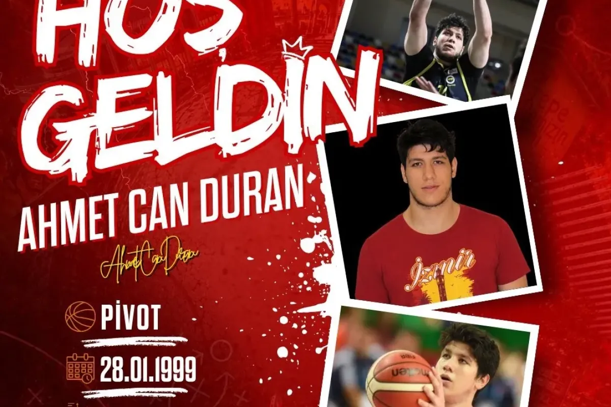 Göztepe Basketbol, Ahmet Can Duran’ı kadrosuna kattı