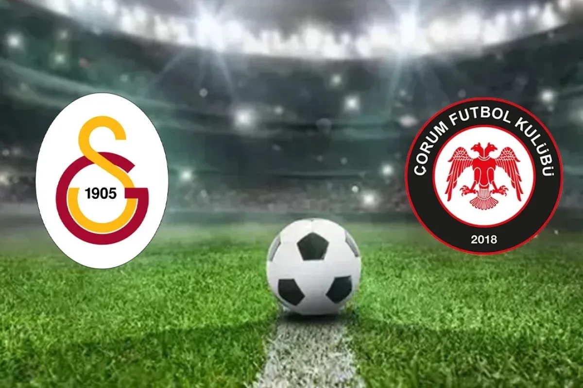 Galatasaray - Çorum FK maçı hangi kanalda, saat kaçta? İşte yayın bilgileri