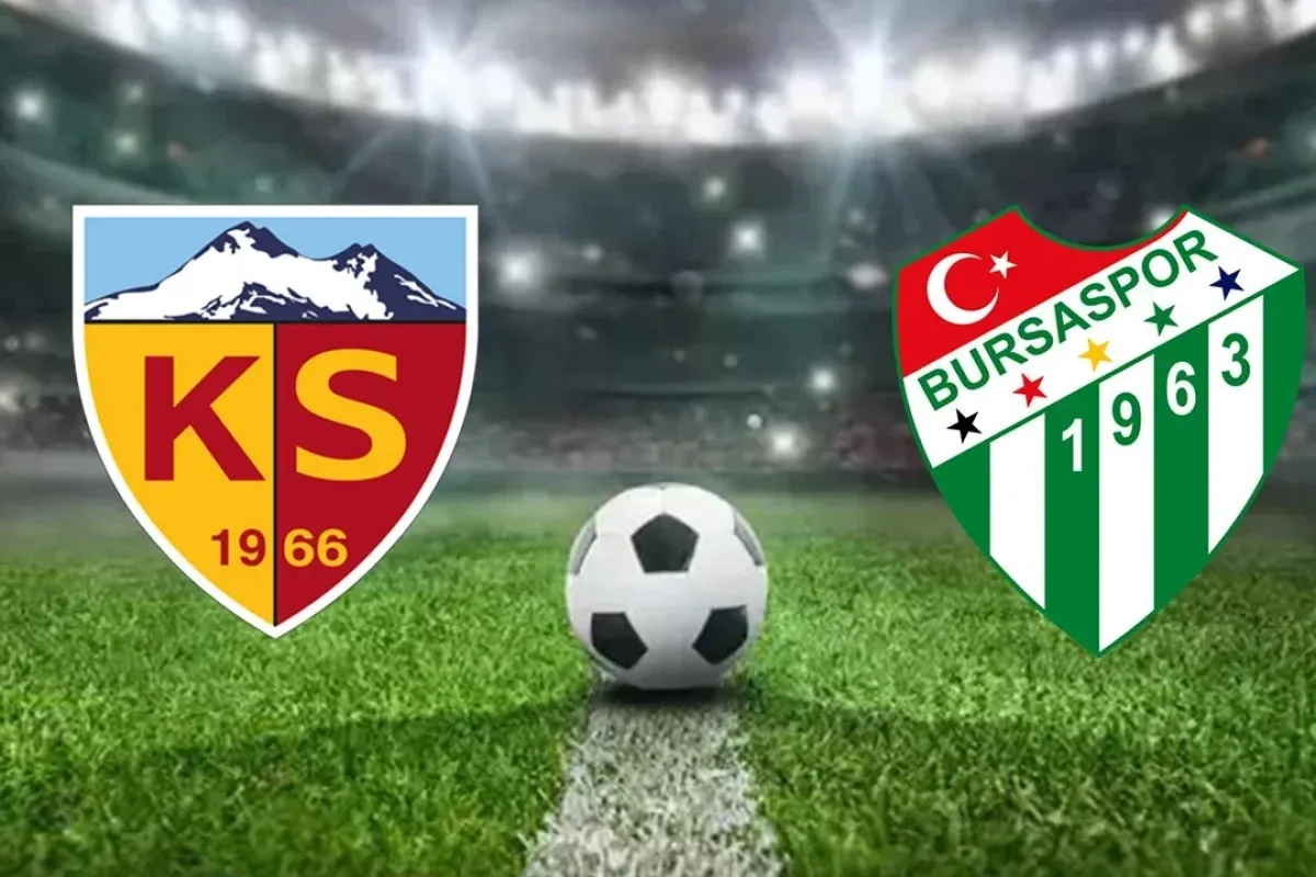 Kayserispor Bursaspor maçı canlı yayın bilgileri ve saat