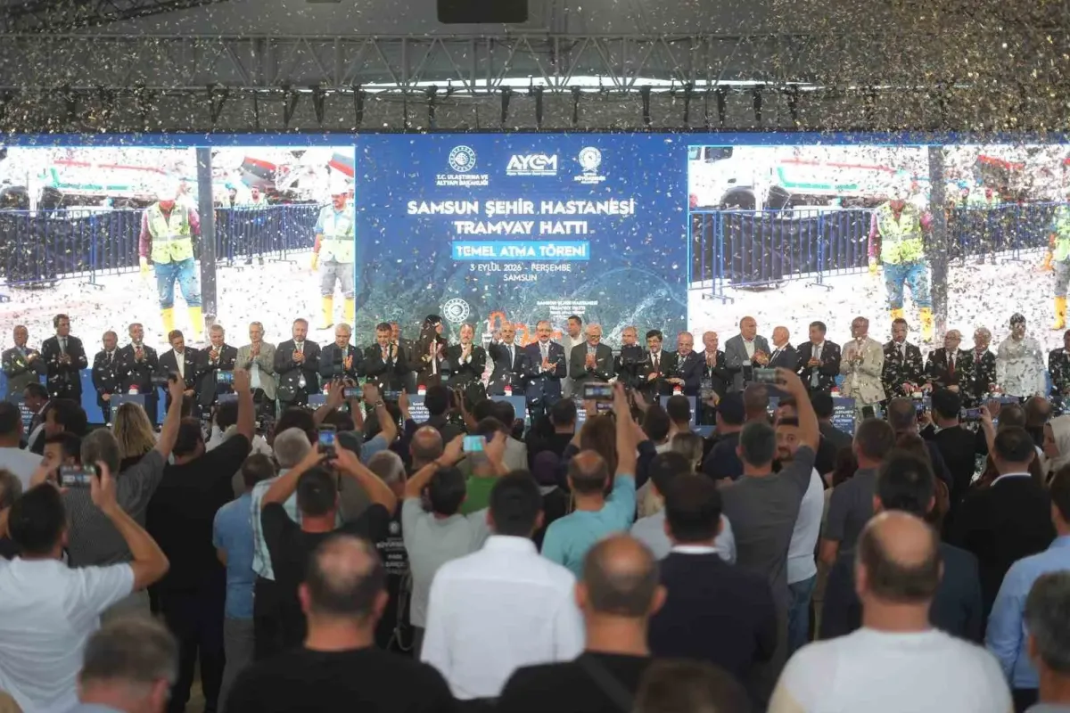 Samsun Şehir Hastanesi Tramvay Hattı’nın temeli atıldı