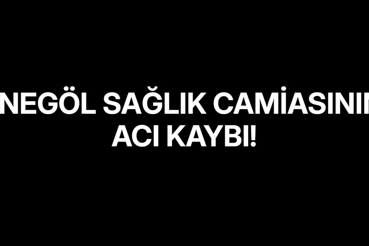İnegöl Sağlık Camiasının Acı Kaybı!