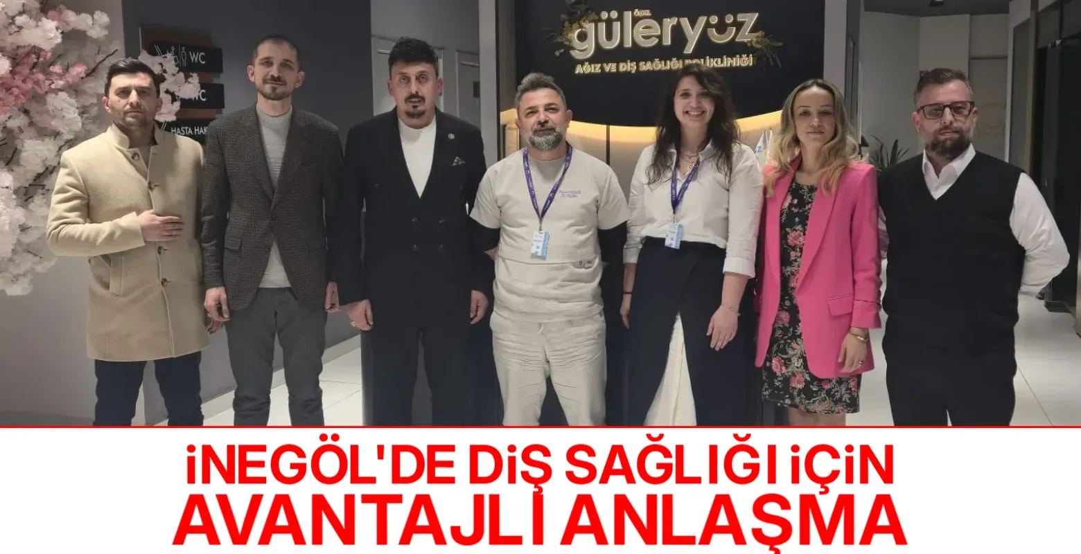 İnegöl’de Diş Sağlığı İçin Avantajlı Anlaşma
