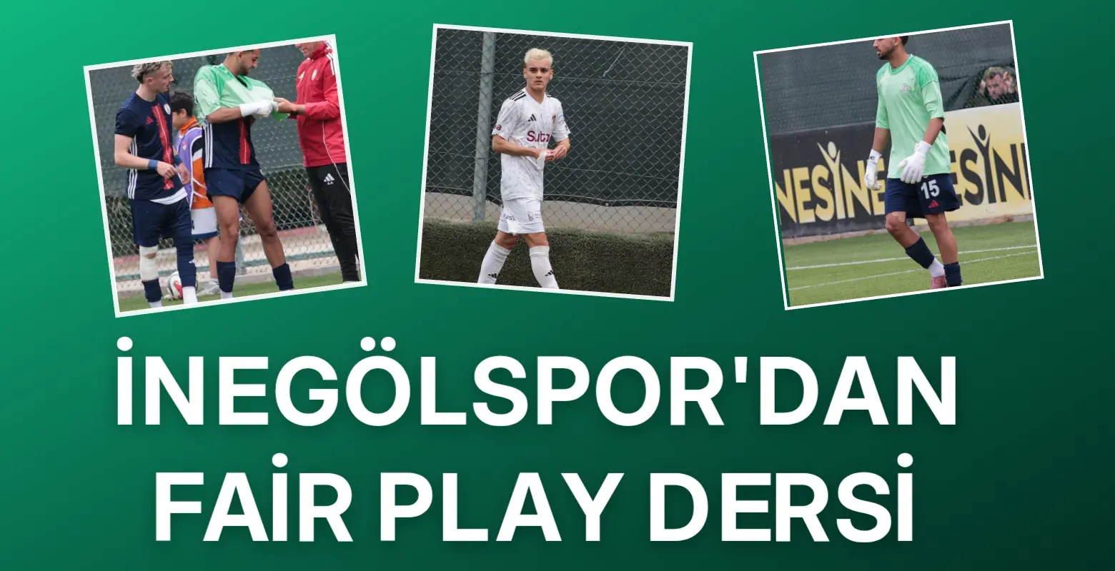 İnegölspor’dan Fair-Play Dersi: Altınordu’dan Teşekkür