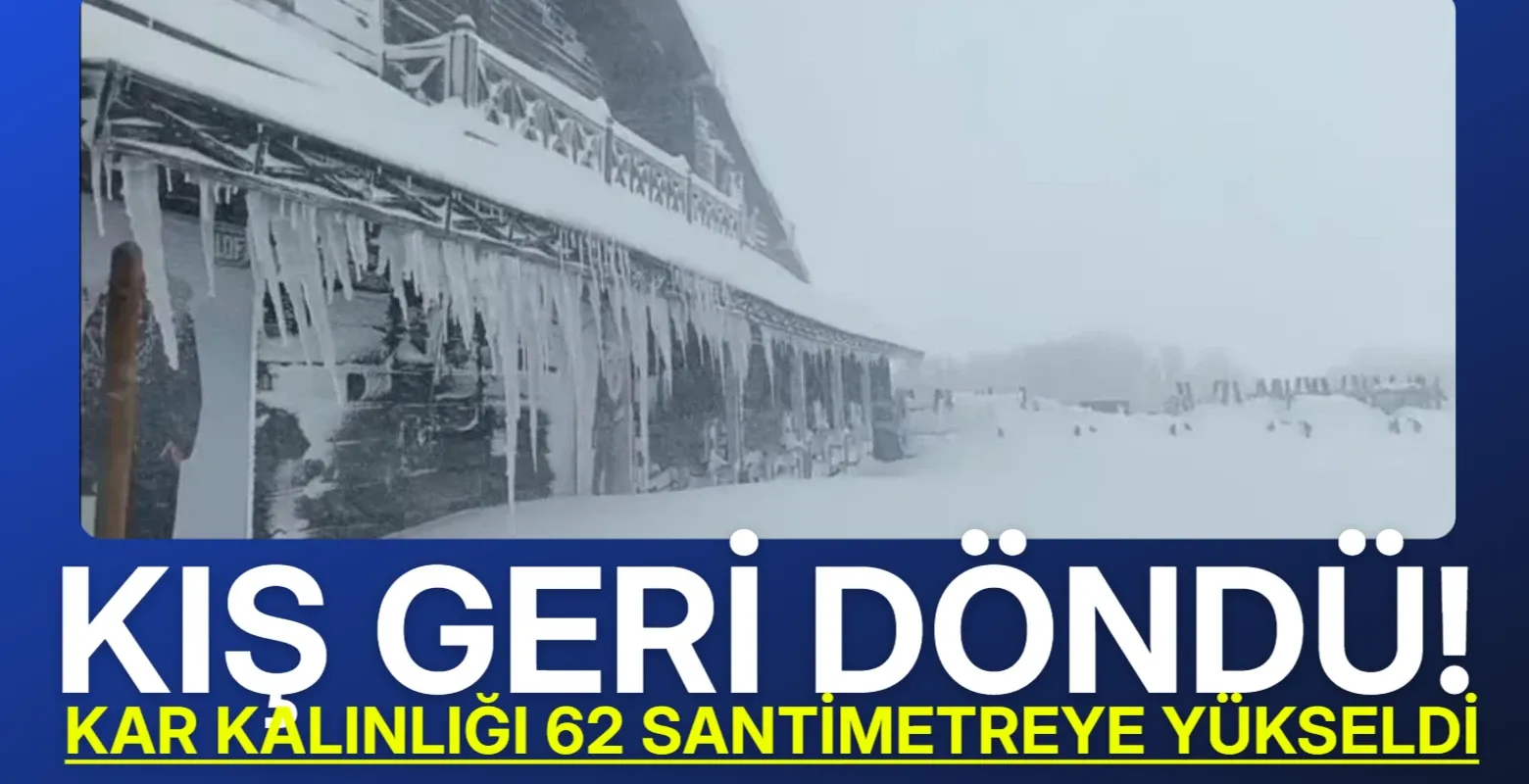 Kış geri döndü! Kar kalınlığı 62 santimetreye yükseldi