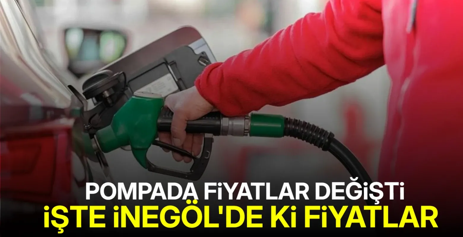 İnegöl'de akaryakıt fiyatları ne oldu? Benzine zam, LPG’ye indirim geldi