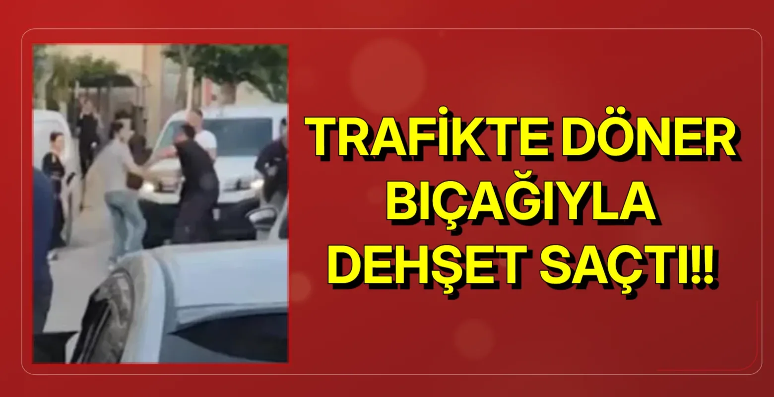 Trafikte döner bıçaklı kabus!