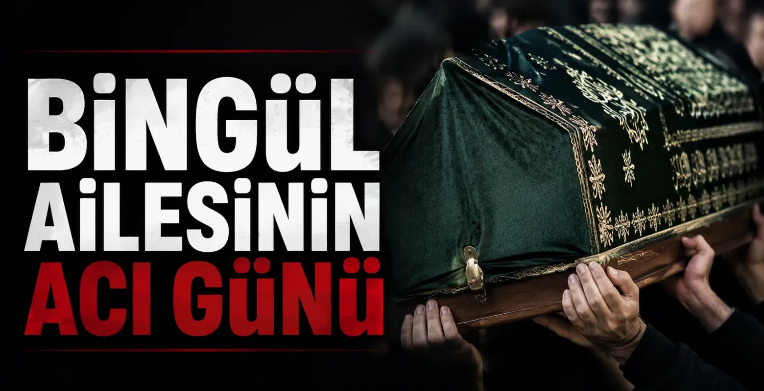 Bingül ailesinin acı günü