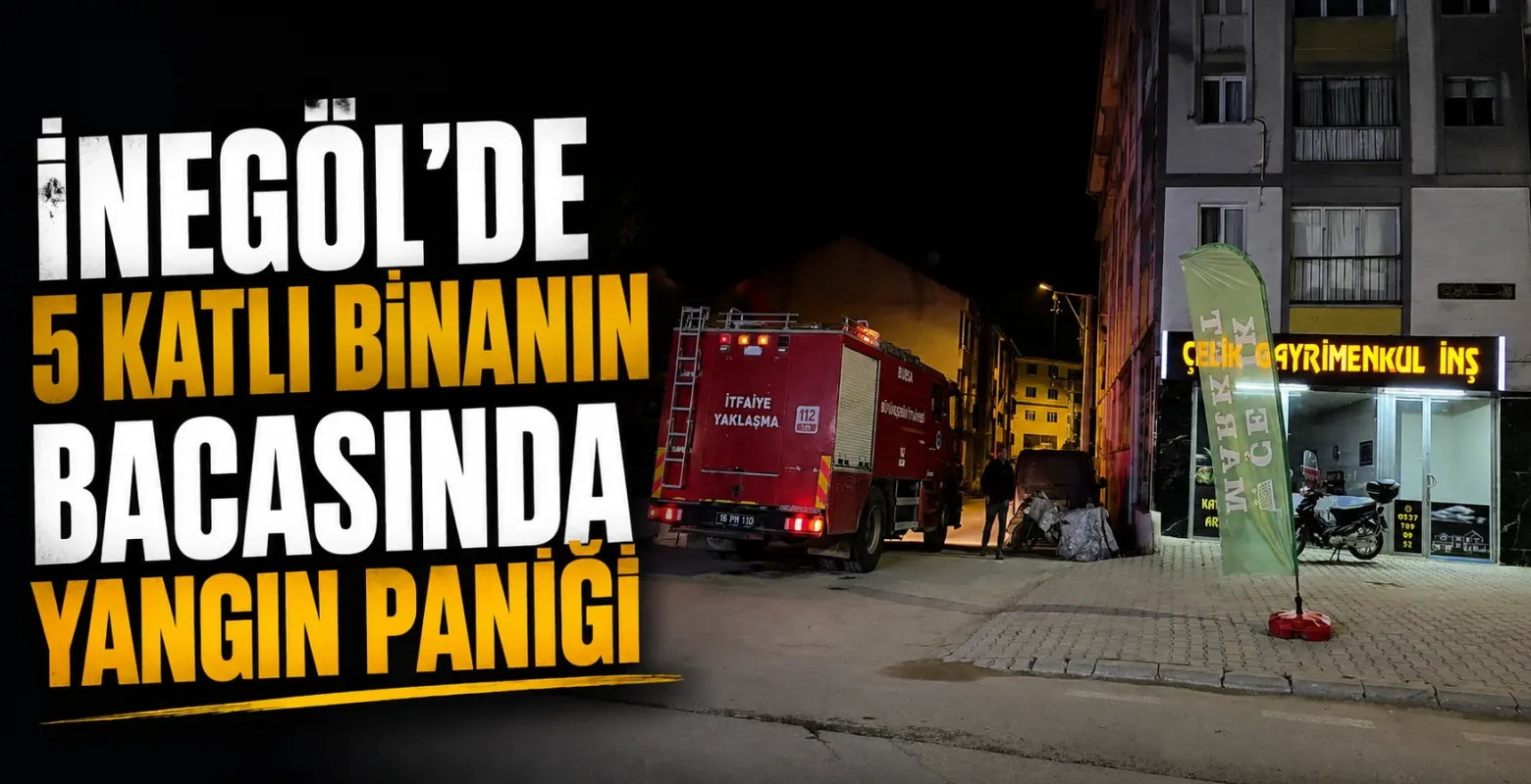 İnegöl’de 5 katlı binanın bacasında yangın paniği