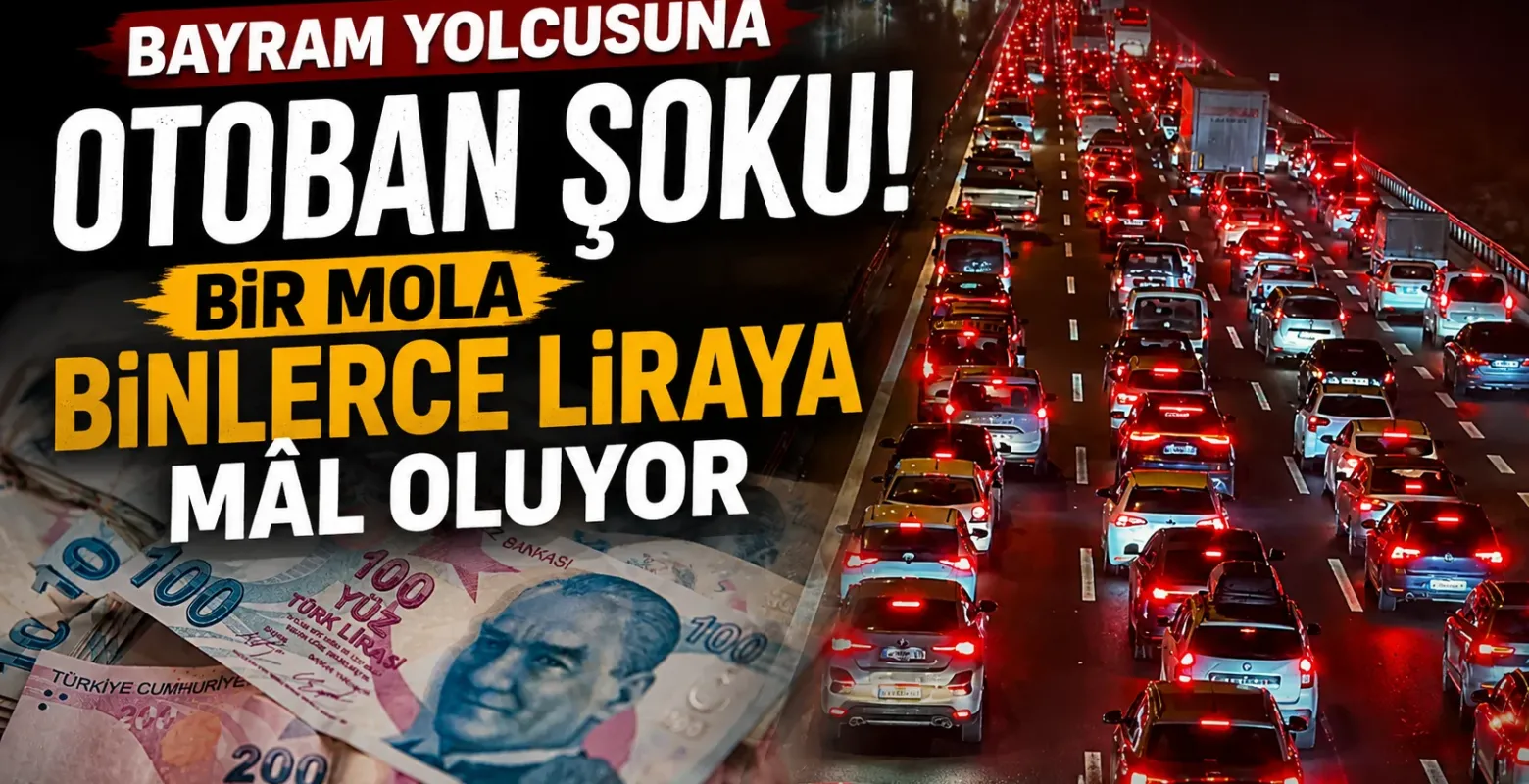 Bayram yolcusuna otoban şoku! Bir mola binlerce liraya mâl oluyor
