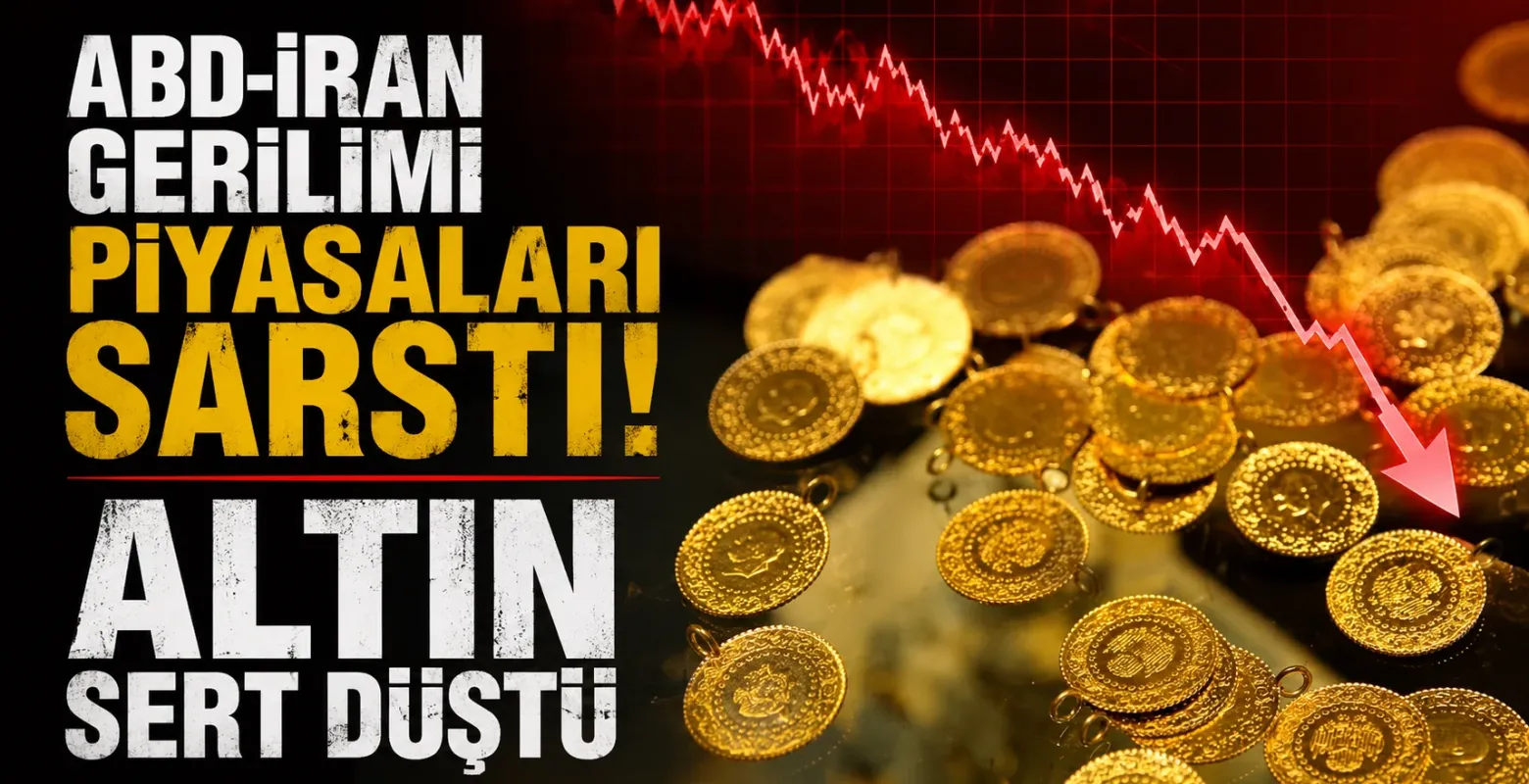ABD-İran Gerilimi Piyasaları Sarstı! Altın Sert Düştü
