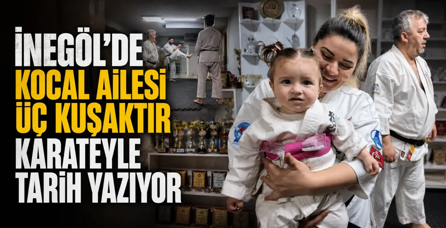 İnegöl’de Kocal ailesi üç kuşaktır karateyle tarih yazıyor