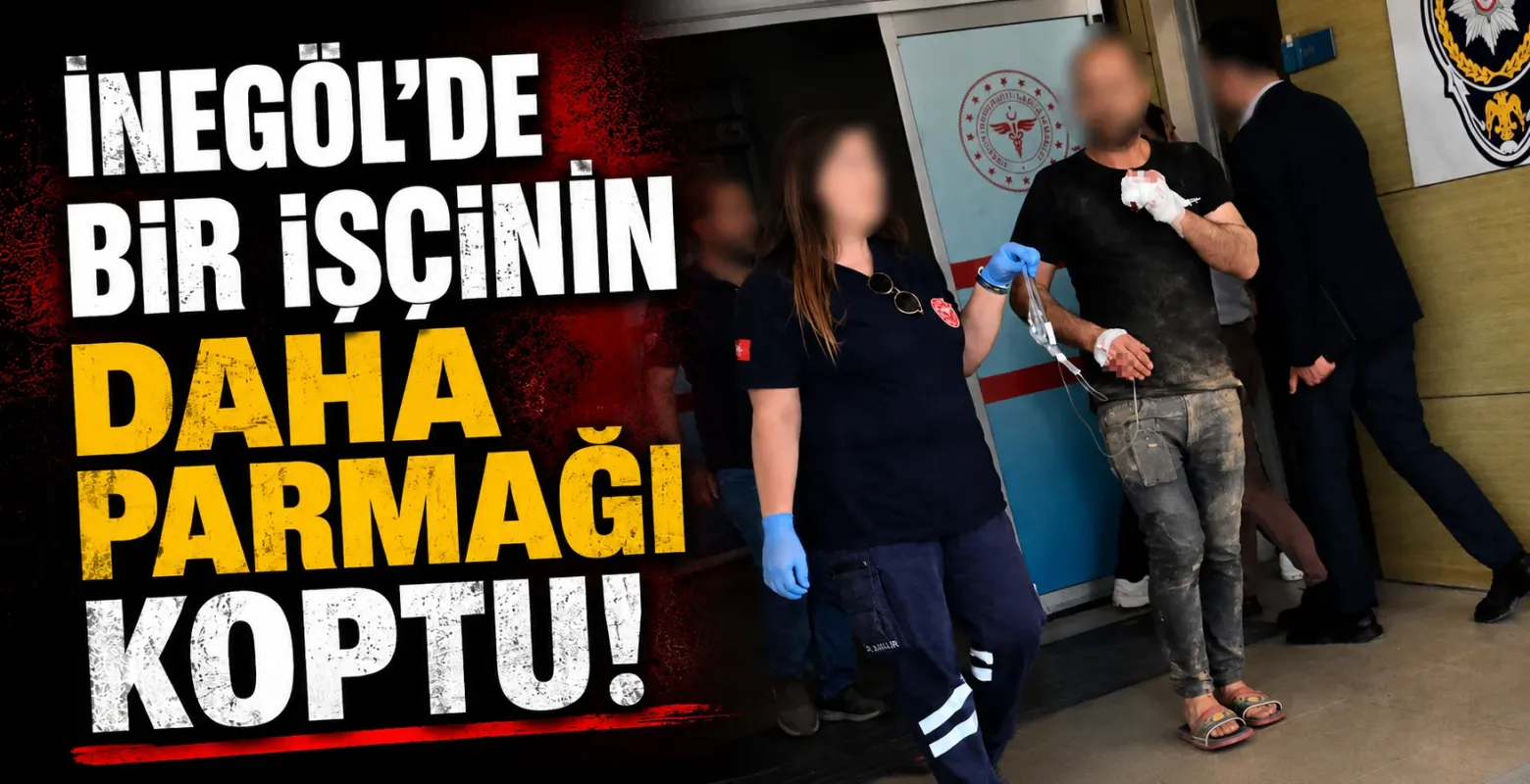 İnegöl'de bir işçinin daha parmağı koptu!