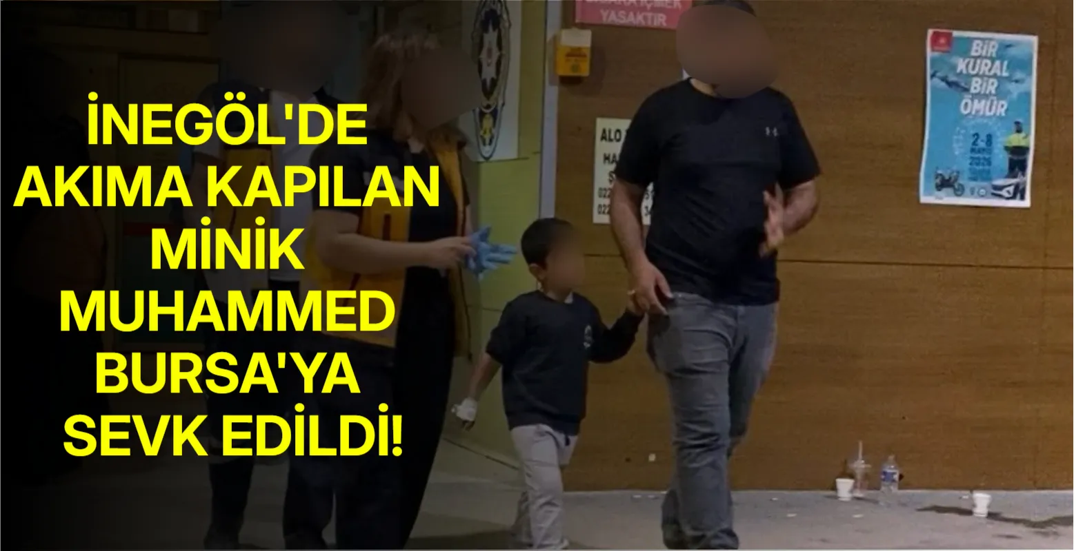 İnegöl'de akıma kapılan minik Muhammed Bursa'ya sevk edildi!