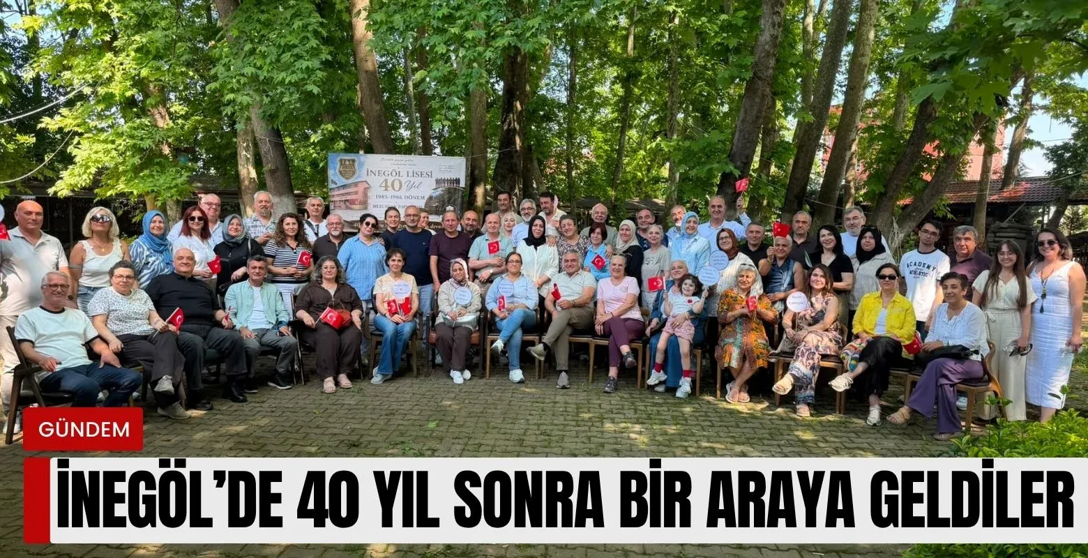 İnegöl'de 40 yıl sonra bir araya geldiler