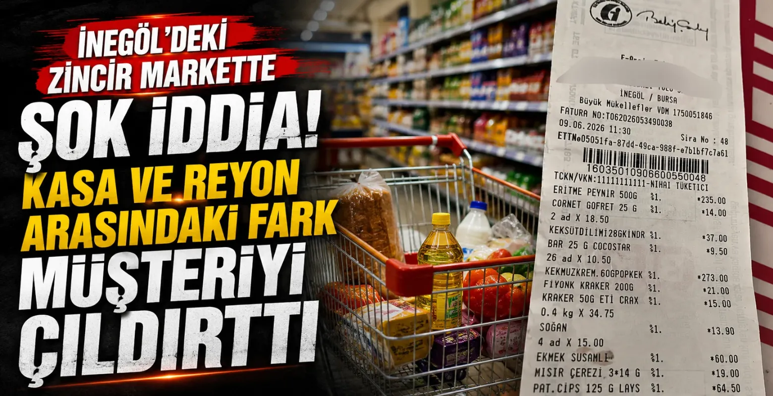İnegöl'deki zincir markette şok iddia! Kasa ve reyon arasındaki fark müşteriyi çıldırttı
