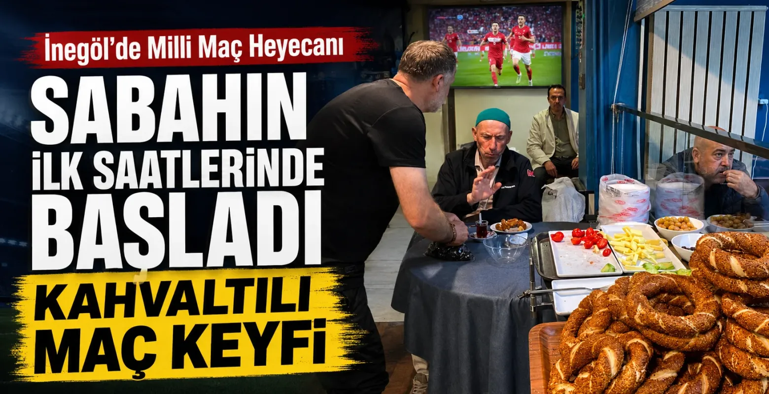 İnegöl’de Milli Maç Heyecanı Sabahın İlk Saatlerinde Başladı