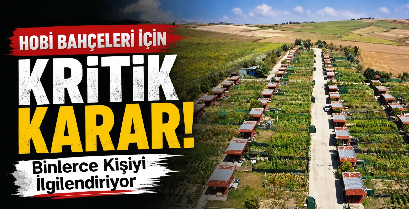 Hobi Bahçesi Sahiplerine Kötü Haber! Yeni Yasak Resmen Başladı