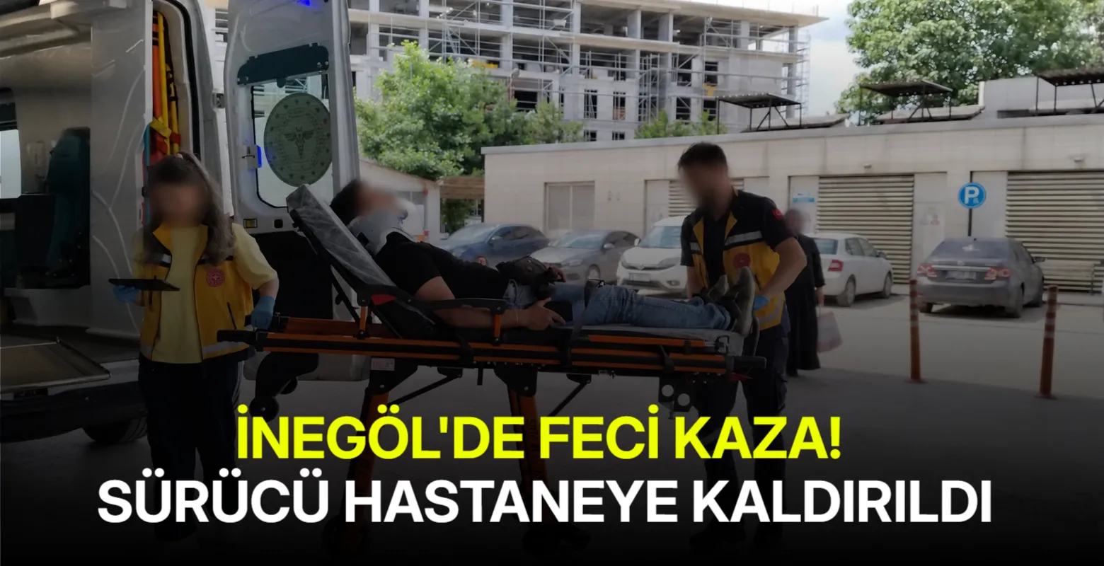 İnegöl'de feci kaza! Sürücü hastaneye kaldırıldı